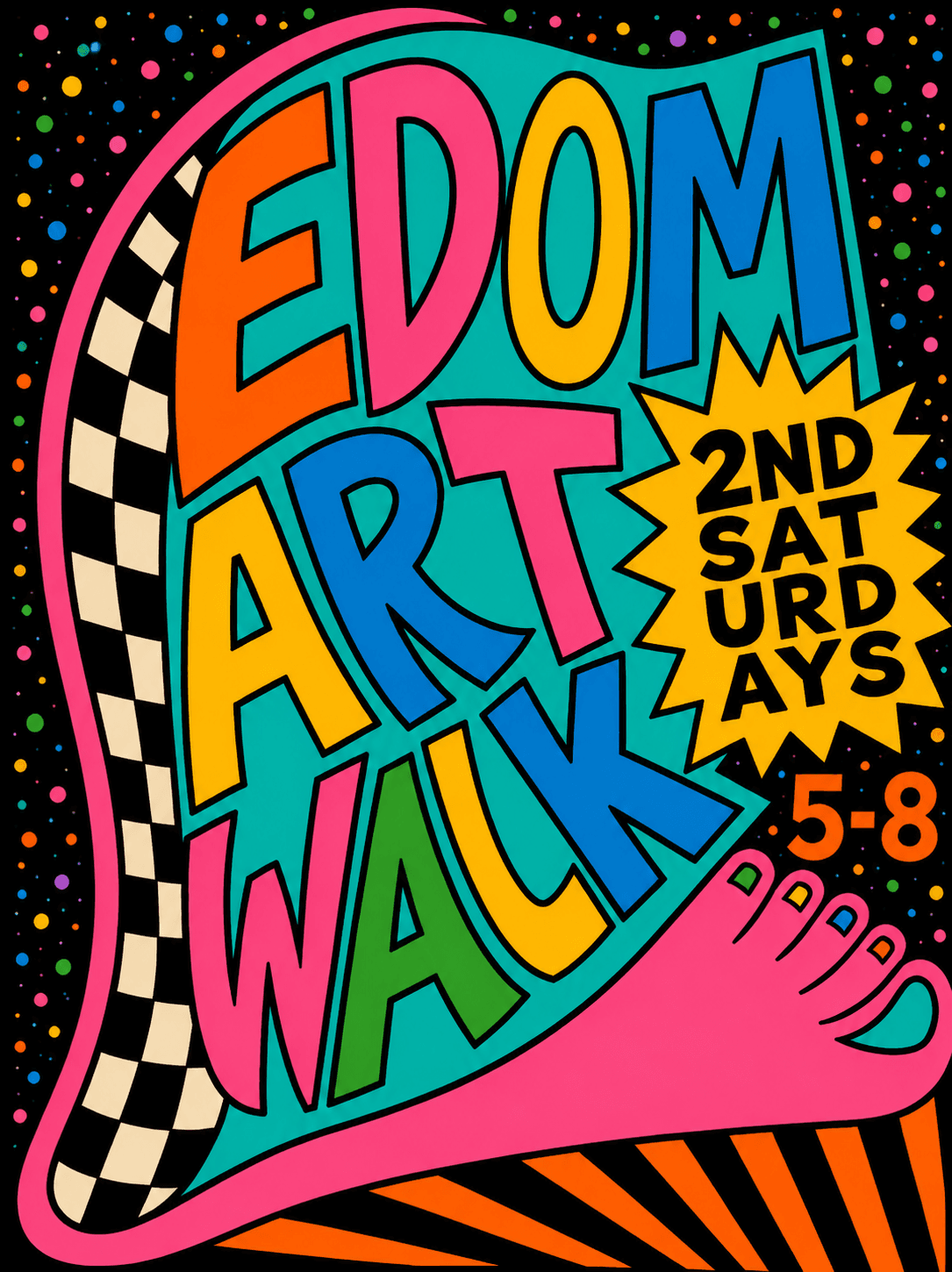 Colorful promotional poster for the Edom Art Walk on the second Saturdays from 5 to 8 PM.
