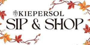white background poster with fall leaves around the edges says Kiepersol Sip & Shop
