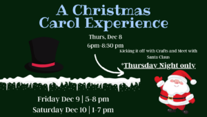 Poster with black background has an image of santa and it advertising the Christmas Carol Experience at the Tyler Public Library